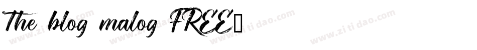The blog malog FREE字体转换
